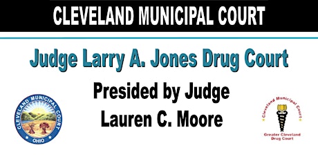 Greater Cleveland Drug Court Dedication and Renaming Ceremony
