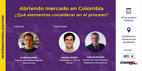 Abriendo mercado en Colombia ¿Qué elementos considerar en el proceso?