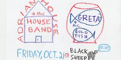 Adrian House & the House Band, Greta & the Goldfish live @ The Black Sheep
