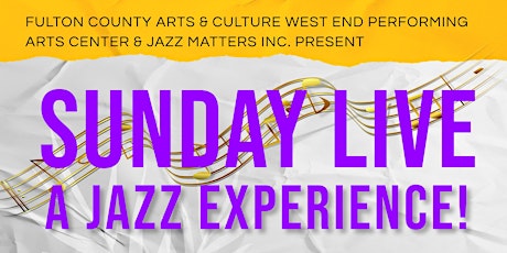 Sunday Live!  A Jazz Experience
