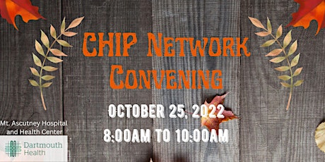 CHIP Network Convening- Fall 2022
