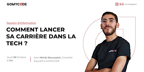 Info Session GOMYCODE Maroc : Comment lancer sa carrière dans la Tech ?