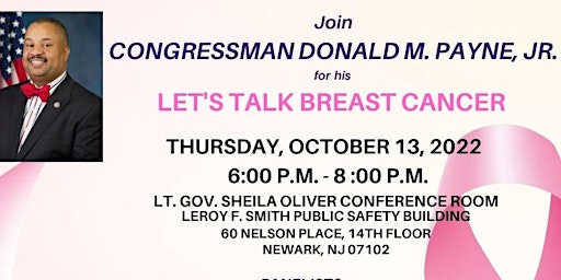 Congressman Donald M. Payne, Jr. - Let's Talk Breast Cancer