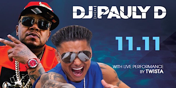 DJ Pauly D ★ TWISTA LIVE! Pool After Dark, Harrahs AC - Discount Guest List