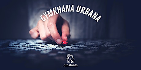 Gymkhana Urbana