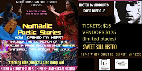 NOMADIC POETIC STORIES Storytelling & Dining/bar Hosted by David Ruffin Jr