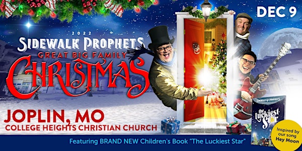 Sidewalk Prophets - Great Big Family Christmas- Joplin, MO
