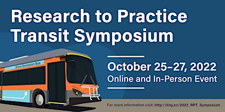 2022 - Research to Practice Transit Symposium