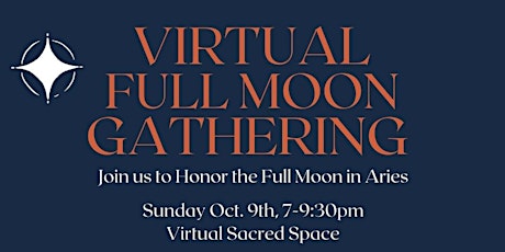 Virtual Edition! Aries Full Moon Gathering