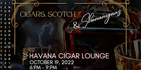 Cigars, Scotch, & Shenanigans