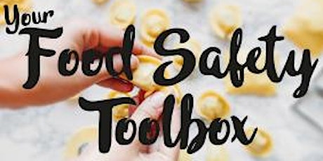 Food Safety Toolbox Workshop primary image