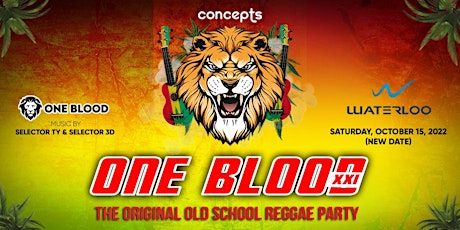 One Blood XXI - Old School Reggae Party