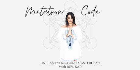 The Metatron Code: Unleash Your Guru Masterclass