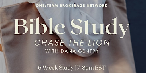 Chase the Lion: 6 week Bible study with Dana Gentry