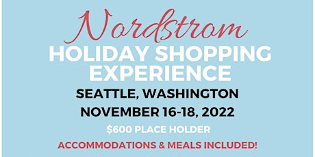 Nordstrom Holiday Shopping Experience