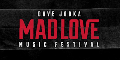 Mad Love Music Festival 2022