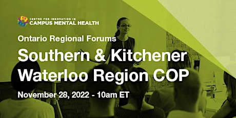 CICMH Southern & Kitchener-Waterloo Region Community of Practice Call primary image