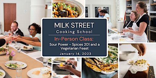 In-Person Class: Sour Power - Spices 201 and a Vegetarian Feast