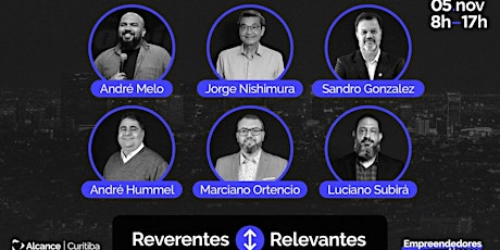 Conferência Empreendedores - Reverentes e Relevantes