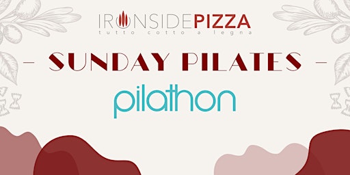 Sunday Pilates | Ironside Pizza x  Pilathon
