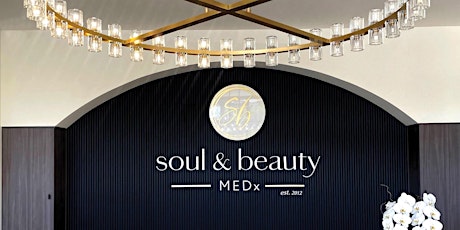 soul&beautyMEDx Grand Opening