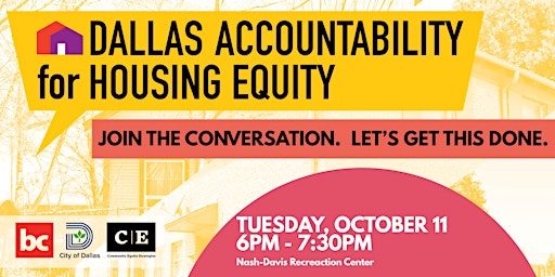 Dallas Accountability for Housing Equity: Community Conversation #8