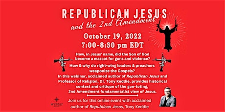 Republican Jesus and the 2nd Amendment with author Tony Keddie