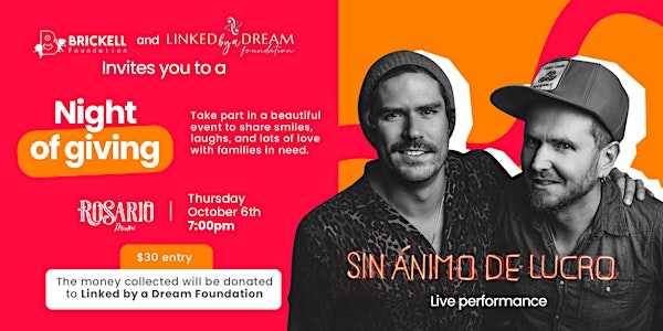 Night of Giving | Brickell Foundation & Linked by a Dream Foundation