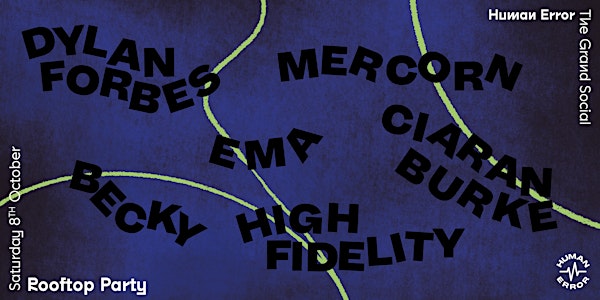 Rooftop Party w/ EMA, Mercorn, Dylan Forbes, High Fidelity + more
