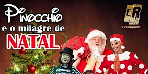 Desconto para: Pinocchio e o Milagre de Natal, no Teatro Fernando Torres