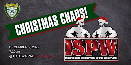 ISPW Championship Wrestling - Christmas Chaos