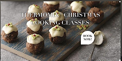 Thermomix Christmas Cooking Class