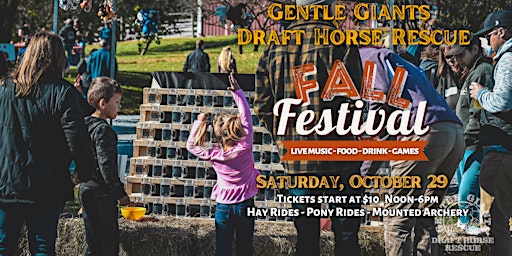 Gentle Giants Draft Horse Rescue Fall Festival