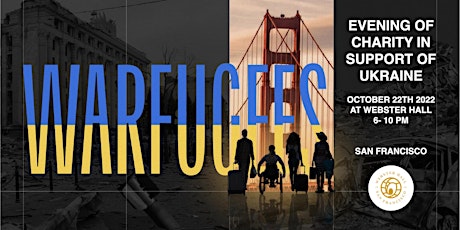 WARFUGEES: EVENING OF CHARITY IN SUPPORT OF UKRAINE