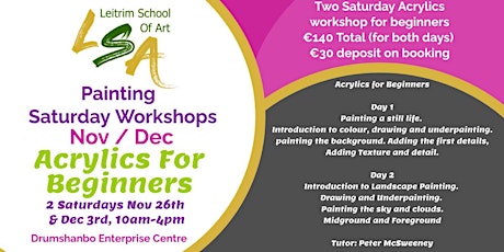Acrylic Painting Workshop for Beginners, 2 Sat's, Nov26th & Dec3rd 10am-4pm