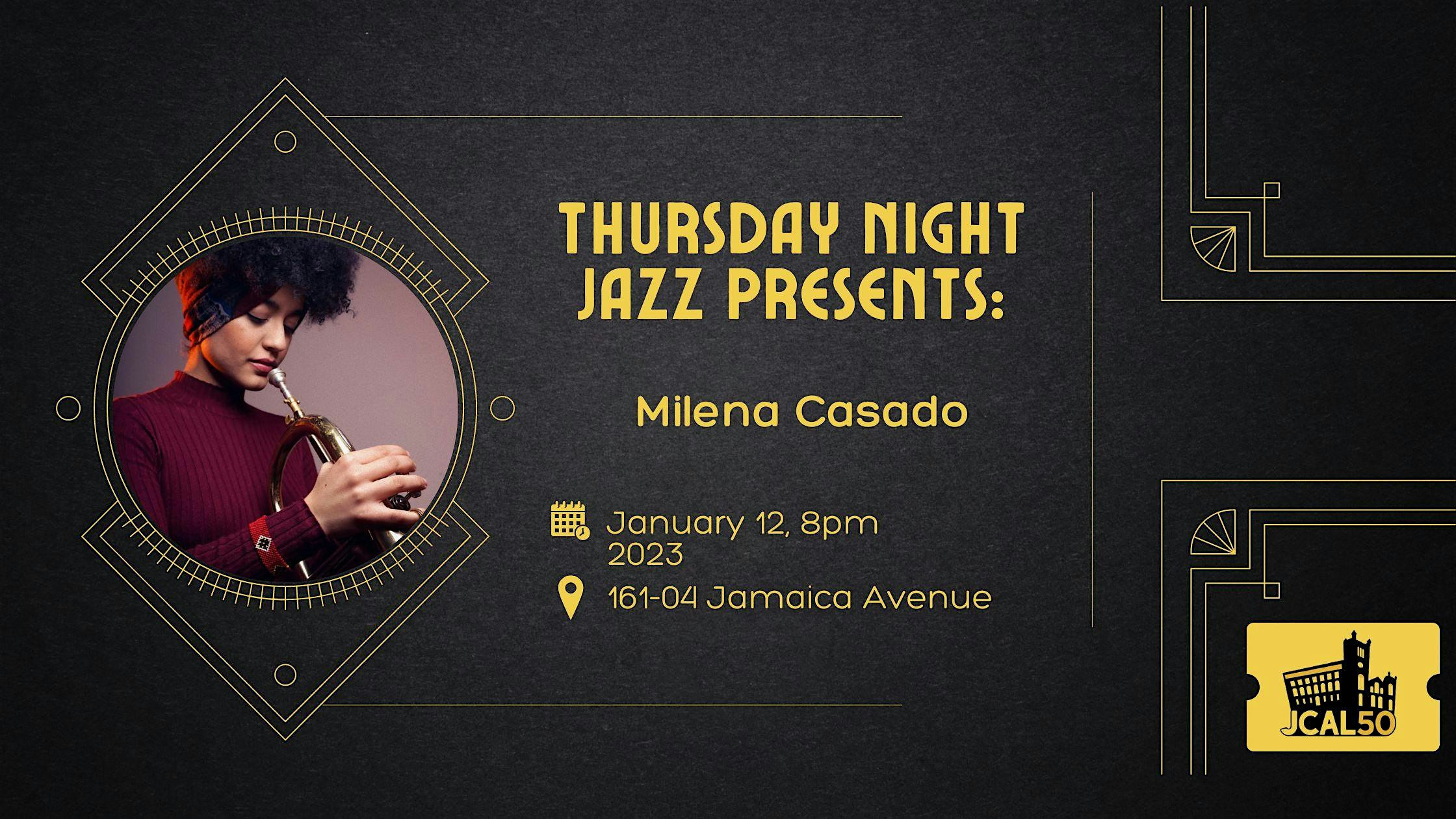 Thursday Night Jazz Presents: Milena Casado