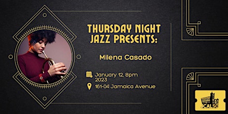 Thursday Night Jazz Presents: Milena Casado