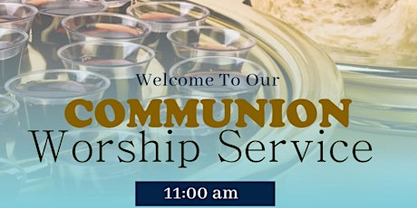 Imagen principal de Communion Worship Service