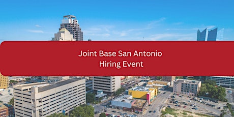 Joint Base San Antonio Career Fair