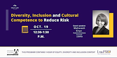 Diversity, Inclusion and Cultural Competence to Reduce Risk