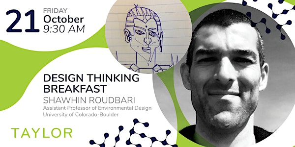 Design Thinking Breakfast with Shawhin Roudbari