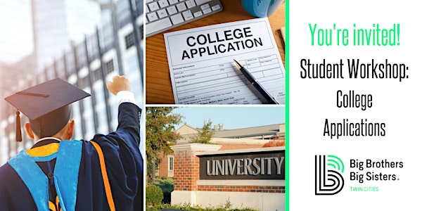 Student Workshop: College Applications (Virtual)
