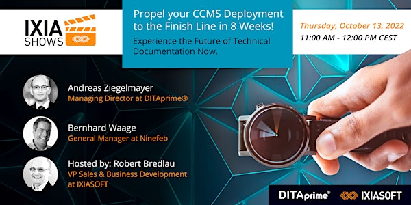 Panel Discussion: Deploy your CCMS in 8 weeks