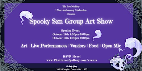 Tin Roof Gallery 1 year Anniversary: Spooky Szn Group Art Show