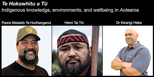 Indigenous knowledge, environments and wellbeing in Aotearoa