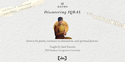 Discovering Iqbal: 4-session class by Saad Yacoob