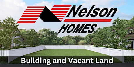 Nelson Homes - Building and Vacant Land