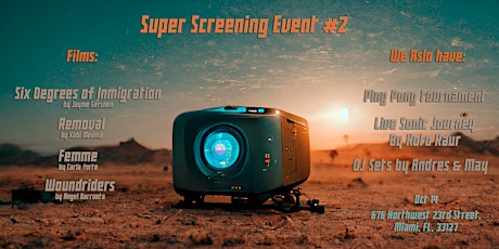Super Screening Event # 2