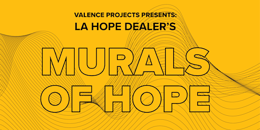 LA Hope Dealer's Murals of Hope: One Santa Fe