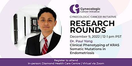 Gynecologic Cancer Initiative Research Rounds: Dr. Paul Yong